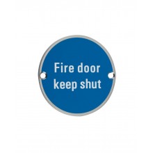 Fire Door Keep Shut Sign 76mm SSS