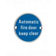 Automatic Fire Door Keep Clear Sign 76mm SSS